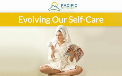 Evolving our self-care