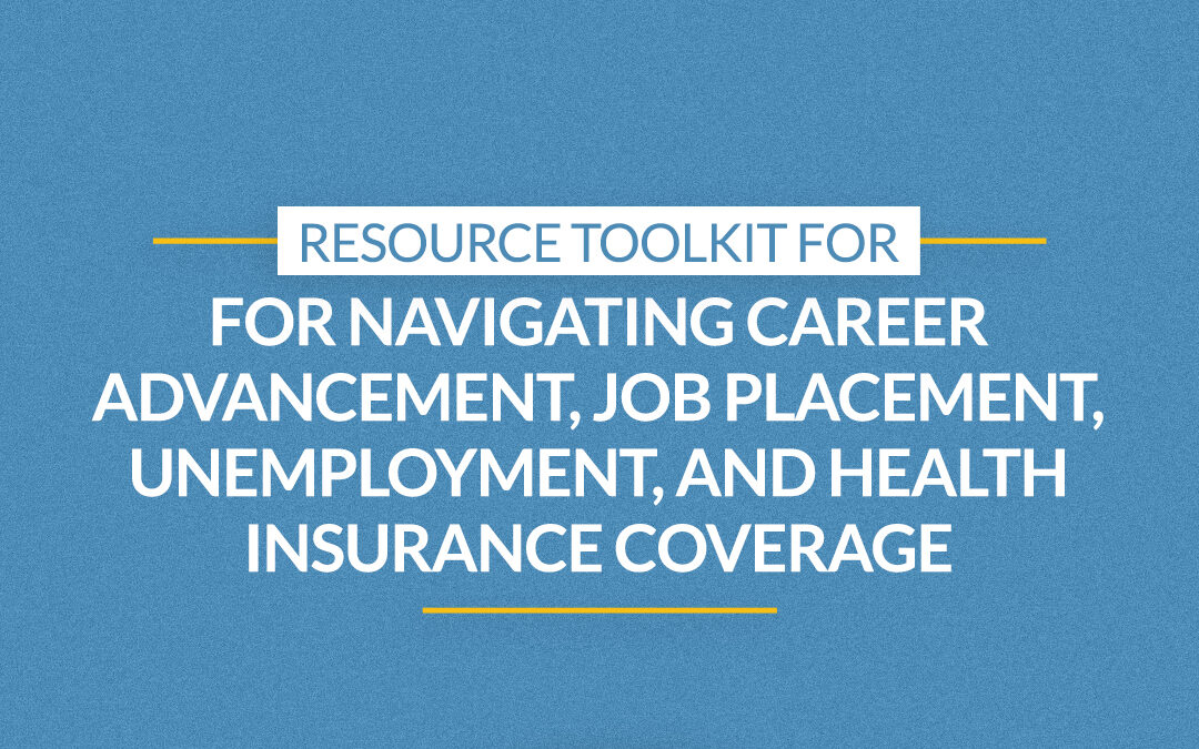 Washington Resources for Career Advancement, Job Placement, Unemployment, and Health Insurance Coverage